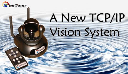 A New TCP-IP Vision System - Intellisystem - Randieri